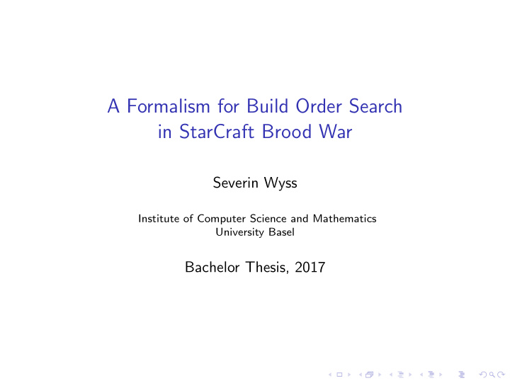 a formalism for build order search in starcraft brood war