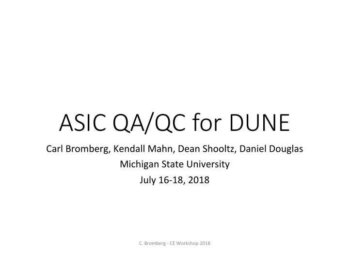 asic qa qc for dune