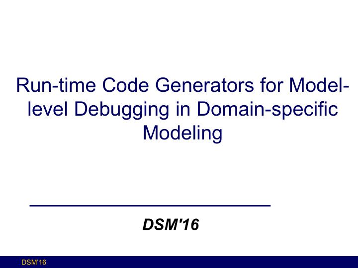 level debugging in domain specific