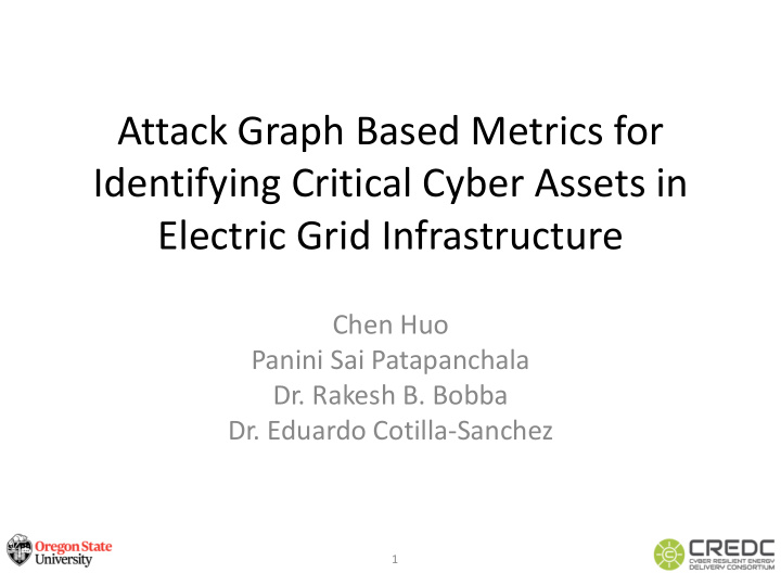 attack graph based metrics for identifying critical cyber