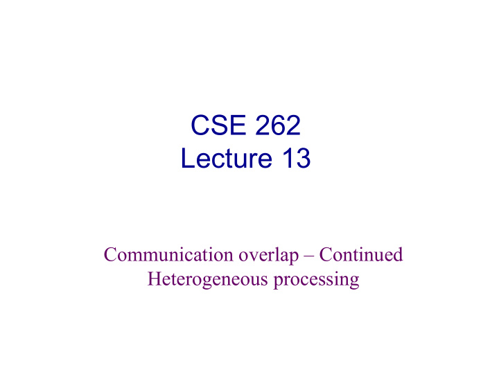 cse 262 lecture 13
