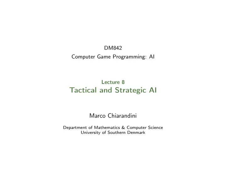 tactical and strategic ai