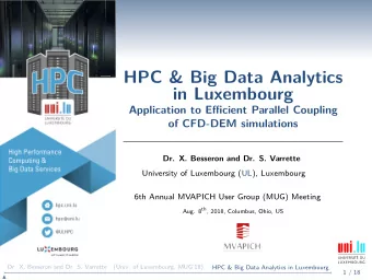 HPC &amp; Big Data Analytics  in Luxembourg  Application to Efficient Parallel Coupling  of CFD-DEM