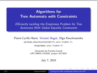 Algorithms for  Tree Automata with Constraints  Efficiently tackling the Emptiness Problem for Tree
