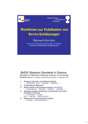 Richtlinien zur Publikation von B AYES -Schtzungen R einhard V ONTHEIN  Institut fr
