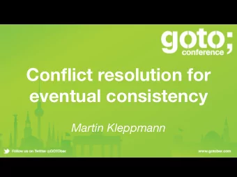 Conflict resolution for eventual consistency Martin Kleppmann  https://arxiv.org/abs/1608.03960