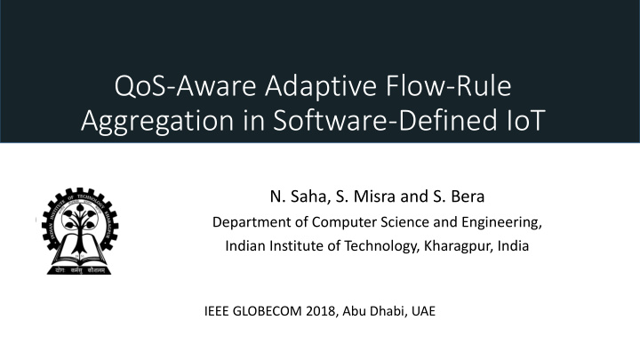 qos aware adaptive flow rule aggregation in software