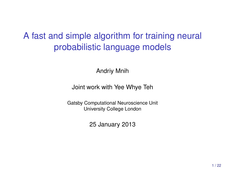 a fast and simple algorithm for training neural