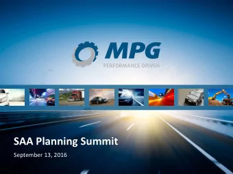 SAA Planning Summit  September 13, 2016  Disclaimer This presentation and any related statements