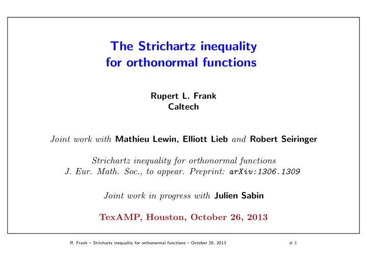 the strichartz inequality for orthonormal functions