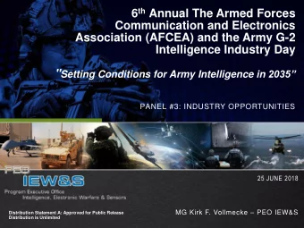 Intelligence Industry Day &quot; Setting Conditions for Army Intelligence in 2035  PANEL #3: