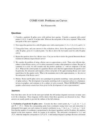 COMS 4160: Problems on Curves  Ravi Ramamoorthi  Questions  1. Consider a quadratic B-spline curve