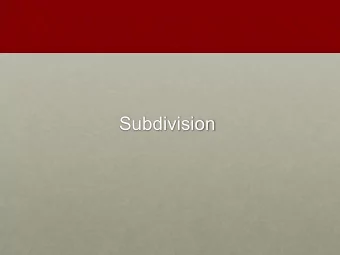 Subdivision  Subdivision  Bezier Curves (Recall)  Subdivision using control points yields the