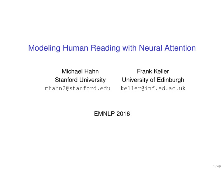 modeling human reading with neural attention