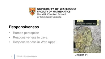 Responsiveness    Human perception    Responsiveness in Java    Responsiveness in Web Apps