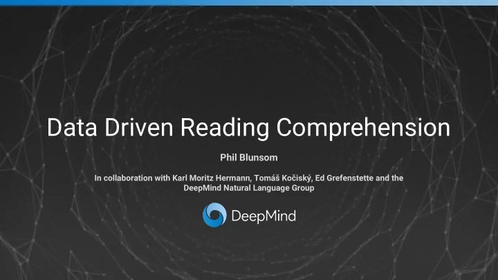 data driven reading comprehension