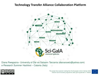 Technology Transfer Alliance Collaboration Platform Diana Rwegasira  University of Dar es