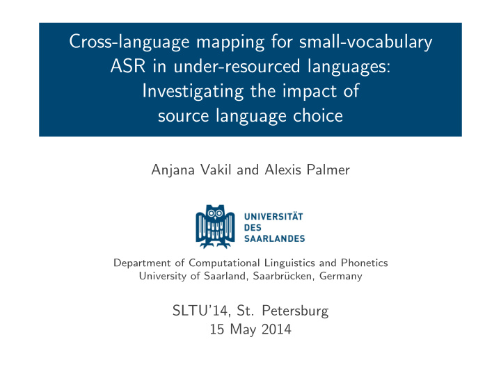 cross language mapping for small vocabulary asr in under