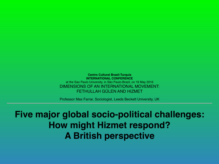 five major global socio political challenges how might