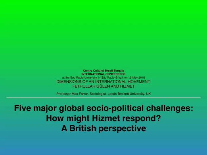 five major global socio political challenges how might
