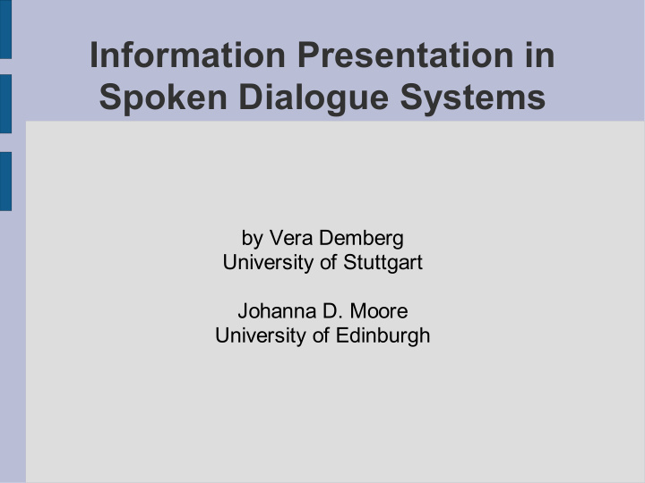 information presentation in spoken dialogue systems