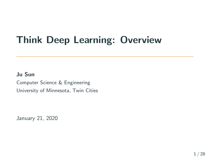 think deep learning overview