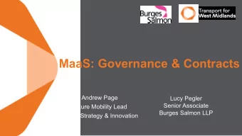 MaaS: Governance &amp; Contracts  Andrew Page  Lucy Pegler  Senior Associate  Future Mobility Lead