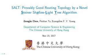 SALT: Provably Good Routing Topology by a Novel S teiner Sh a llow- L ight T ree Algorithm Gengjie