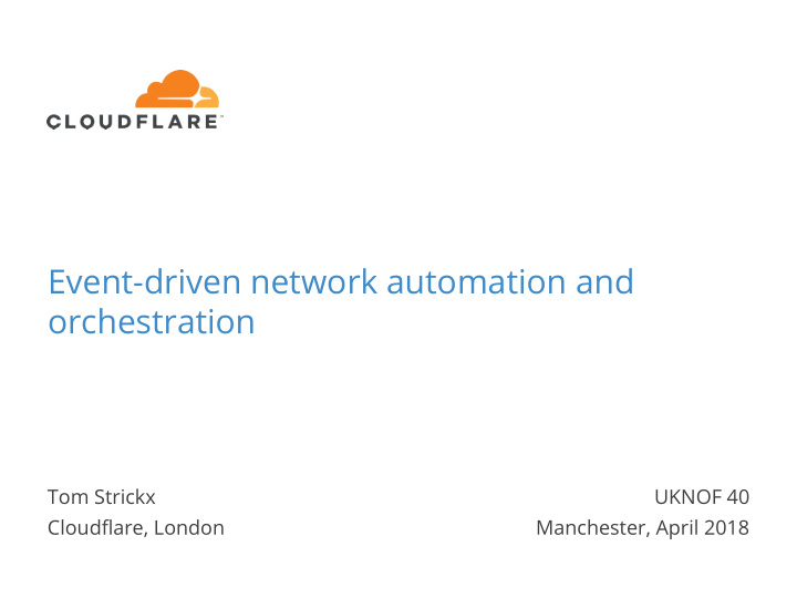 event driven network automation and orchestration