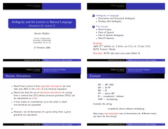 Ambiguity and the Lexicon in Natural Language  Informatics 2A: Lecture 12 2 The Lexicon  Word