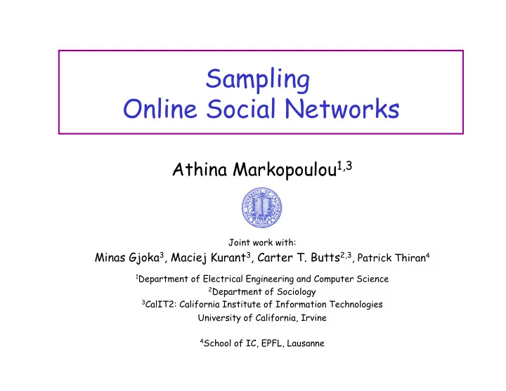 sampling online social networks
