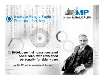 A. Rodi  , M. Vujovi  , M. Jovanovi  , I. Stevanovi   INTRODUCTION  A human-centric,