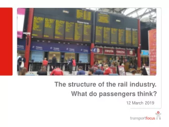 What do passengers think?  12 March 2019  Approach and coverage  Longitudinal approach, exploring