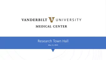 Research Town Hall  May 13, 2020  To  Town Hall Panelists  Susan Meyn  Jennifer Pietenpol, PhD
