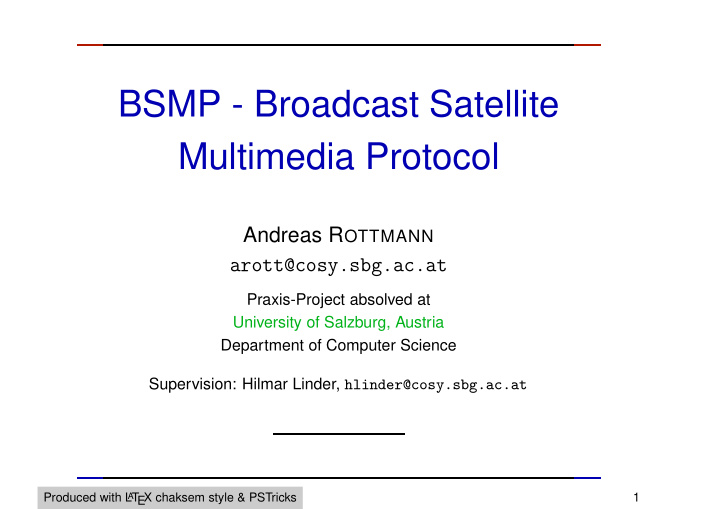 bsmp broadcast satellite multimedia protocol