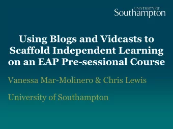 Vanessa Mar-Molinero &amp; Chris Lewis  University of Southampton  Introduction  VLE as a