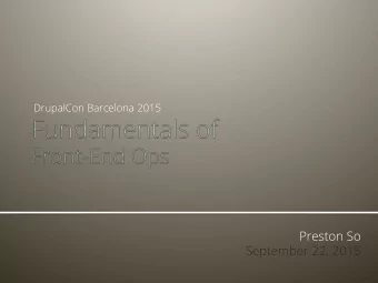 Preston So  September 22, 2015  Preston So (@prestonso) has designed  websites since 2001 and