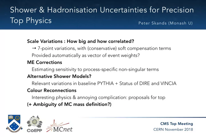 shower hadronisation uncertainties for precision top