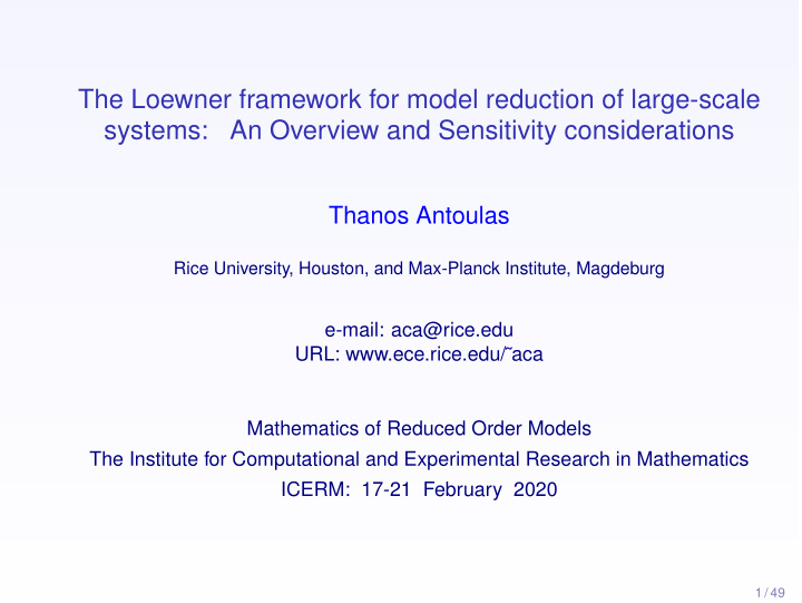 the loewner framework for model reduction of large scale