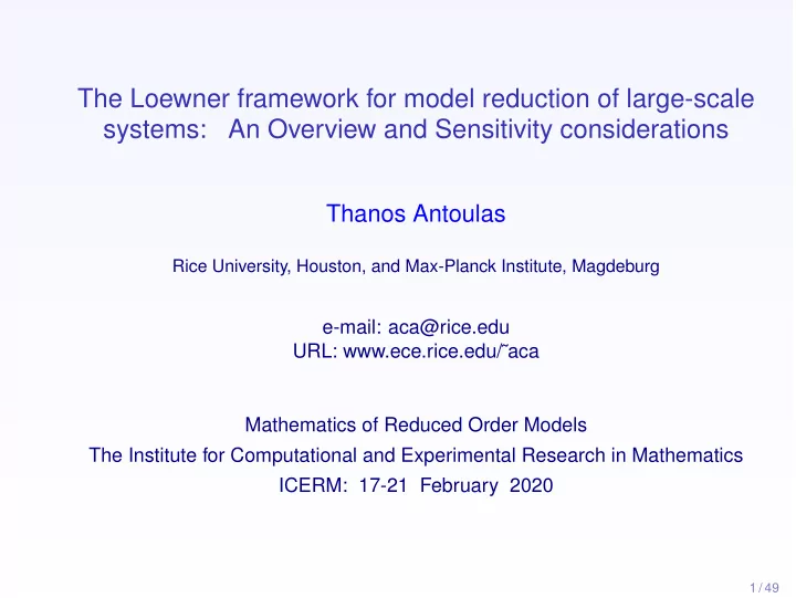 the loewner framework for model reduction of large scale