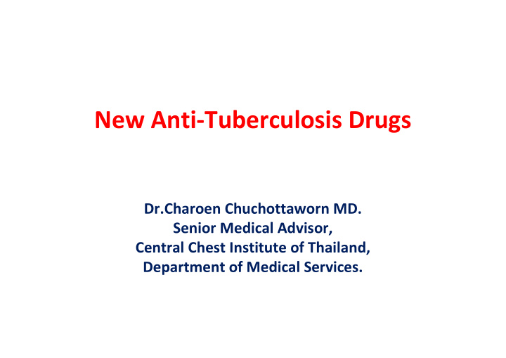 new anti tuberculosis drugs