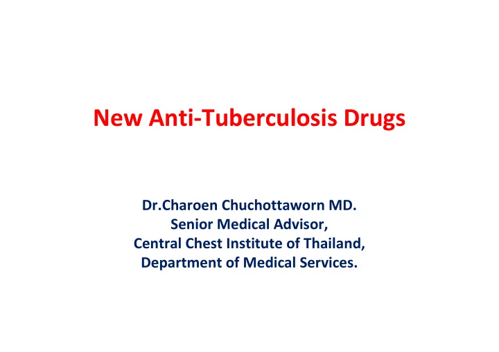 new anti tuberculosis drugs