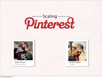 Scaling  Marty Weiner  Yashh Nelapati  Orodruin, Mordor  The Shire  Friday, November 9, 12