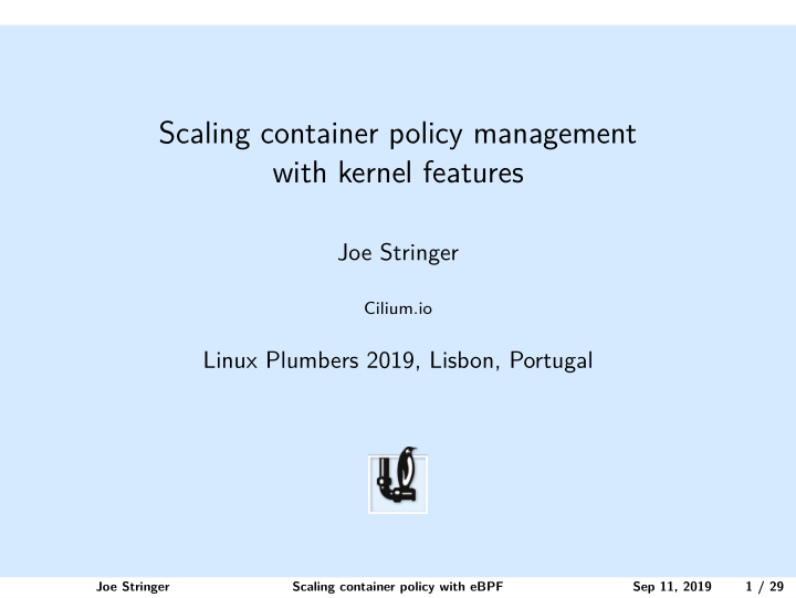 scaling container policy management with kernel features