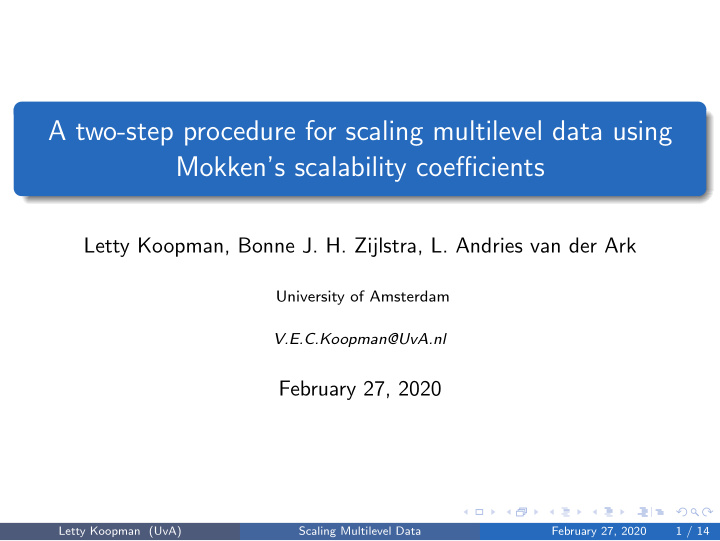 a two step procedure for scaling multilevel data using