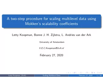 A two-step procedure for scaling multilevel data using  Mokkens scalability coefficients  Letty