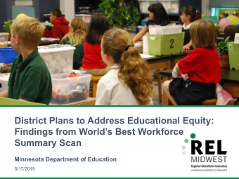 District Plans to Address Educational Equity:  Findings from Worlds Best Workforce  Summary Scan