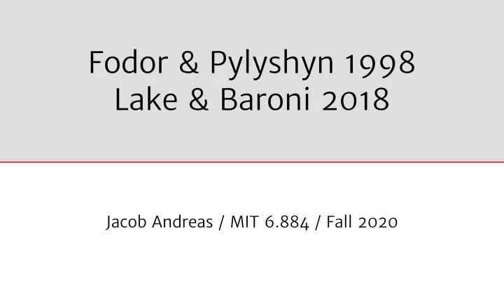fodor pylyshyn 1998 lake baroni 2018