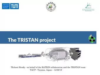 The TRISTAN project  Thibaut Houdy - on behalf of the KATRIN collaboration and the TRISTAN team