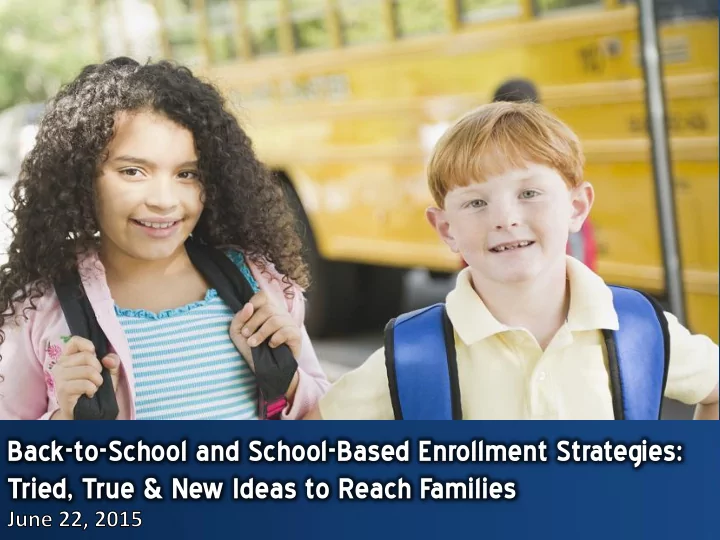 tried true new ideas to reach families agenda